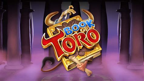 Book of toro slot